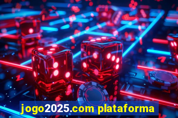 jogo2025.com plataforma